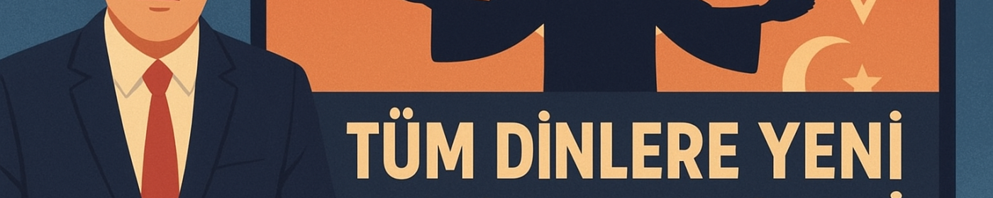 Tüm Dinlere Yeni Bir Peygamber Geldi